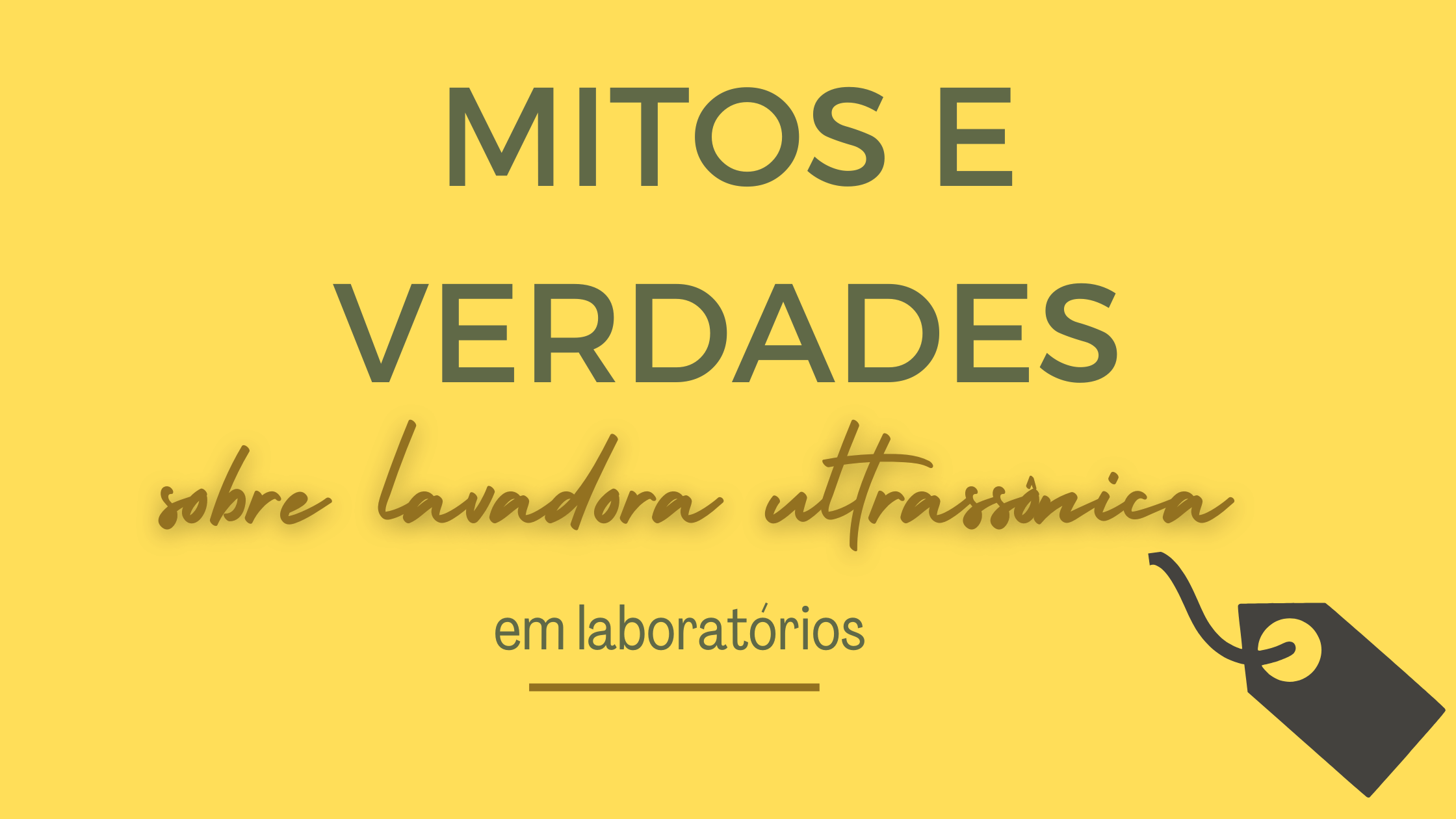 Mitos e verdades sobre o uso da lavadora ultrassônica em laboratórios