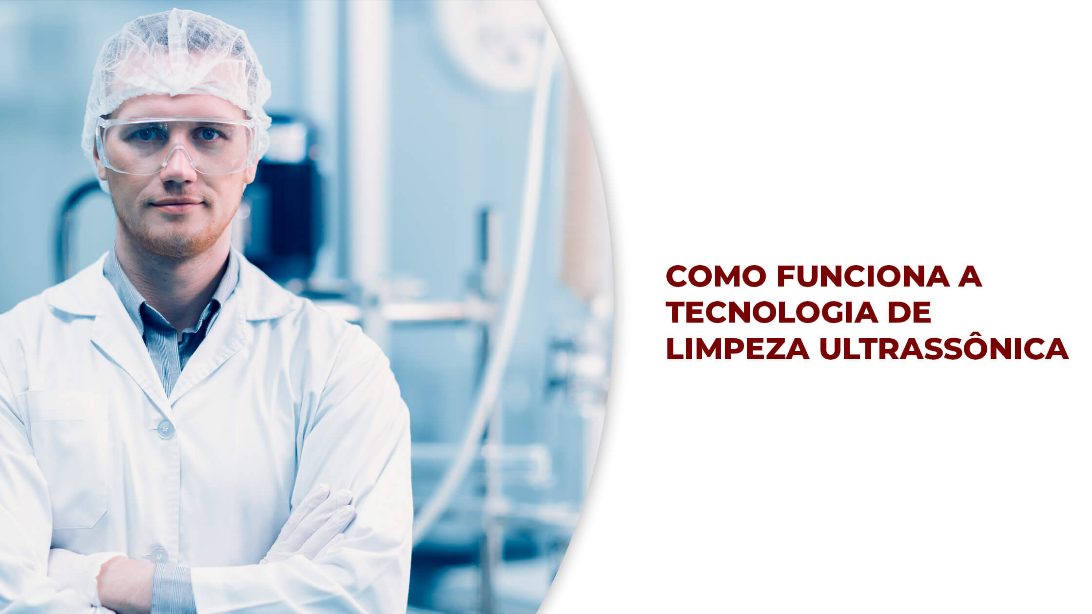 Como funciona a tecnologia de limpeza ultrassônica